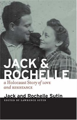 Jack And Rochelle - Jack Sutin and Rochelle Sutin