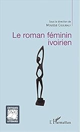 Le  roman féminin ivoirien