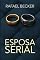 Livro Esposa serial