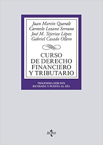 Livres Couvertures de Curso de Derecho Financiero y Tributario (Derecho - Biblioteca Universitaria De Editorial Tecnos) (Español) Tapa blanda – 5 septiembre 2019