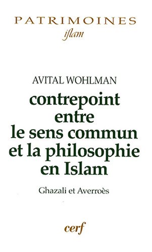 Contrepoint entre le sens commun et la philosophie en islam
