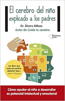 El cerebro del niño explicado a los padres