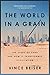 The World in a Grain: The Story of Sand and How It Transformed Civilization