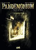 Pandemonium, Tome 2 : Le Tunnel by 