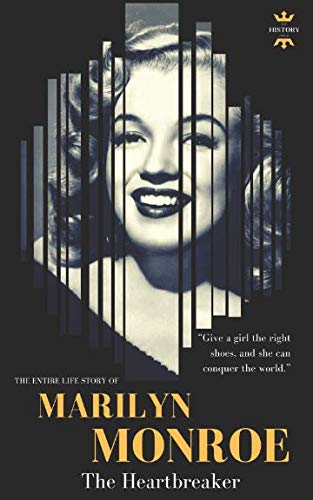 Marilyn Monroe: The Heartbreaker (Great Biographies)