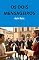 Livro OS DOIS MENSAGEIROS: Massagem No Ego Ou A Verdade Que Salva O Que Você Prefere?