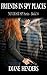 Friends In Spy Places (The Never Say Spy series Book 14)
