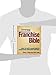Franchise Bible: How to Buy a Franchise or Franchise Your Own Business
