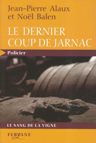 Le  dernier coup de Jarnac