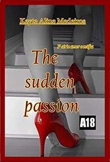 Livro The sudden passion (Amor e máfia Livro 1)