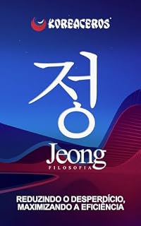 Livro Materiais de Construção: Gestão Inteligente de Materiais na Construção "Filosofia Jeong (정)": Redução de desperdícios, maximização da eficiência