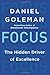 Book cover for Focus: The Hidden Driver of Excellence