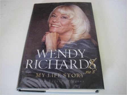 Wendy Richard My Life Story Richard Wendy 9780233999180 Amazon Com Books Wendy Richard My Life Story Richard Wendy 9780233999180 Amazon Com Books