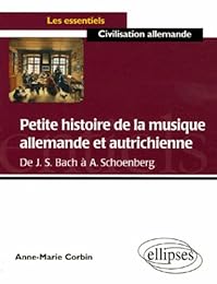 Petite histoire de la musique allemande et autrichienne