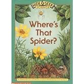 Where's That Spider? (Hide &Seek Science)