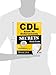 CDL Exam Secrets - CDL Practice Tests & All CDL Endorsements Study Guide: CDL Test Review for the Commercial Driver's License Exam