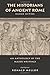 The Historians of Ancient Rome: An Anthology of the Major Writings (Routledge Sourcebooks for the An by Ronald Mellor