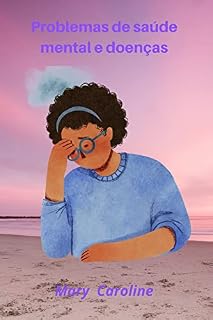 Livro Problemas e doenças de saúde mental