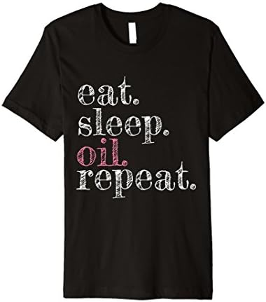 Eat Sleep Oil Repeat Essential Oil Lover T-shirt