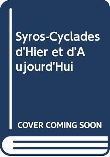 Download Syros-Cyclades d'Hier et d'Aujourd'Hui PDF