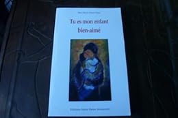 Tu es mon enfant bien-aimé