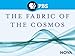 NOVA: The Fabric of the Cosmos