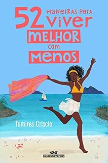 Livro 52 maneiras para viver melhor com menos