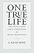 One True Life: The Stoics and Early Christians as Rival Traditions