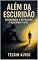 Livro Além da Escuridão: Entendendo a Depressão e Buscando a Luz
