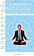 I'm Hosting as Fast as I Can!: Zen and the Art of Staying Sane in Hollywood