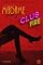 Livro CONTOS ERÓTICOS DA MADAME PRAZER: EPISÓDIO UM - CLUB FIRE (CONTOS ERÓTICOS MADAME PRAZER - 1 TEMPORADA)