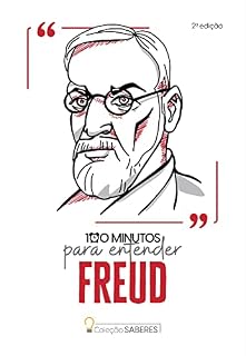Livro Coleção Saberes - 100 minutos para entender Freud