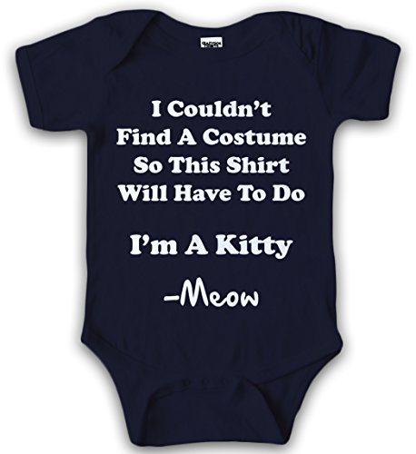 Baby I Couldn’t Find a Costume So Im a Kitty Halloween Creeper for Infants