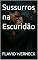 Livro Sussurros na Escuridão