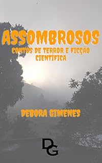 Livro Assombrosos: Contos de Terror e Ficção Científica