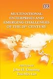 Multinational Enterprises and Emerging Challenges of the 21st Century, , 1847203566
