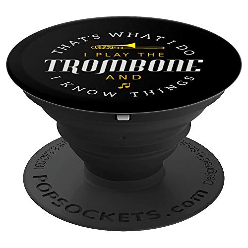Funny Thats What I Do Trombone Player Gift Accessories Stuff PopSockets Grip and Stand for Phones and Tablets - Thumbnail 6