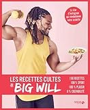 Les recettes cultes de Big Will (French Edition) by 
