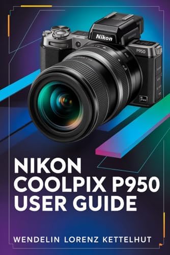 Photographer's Guide to the Nikon Coolpix P900: White, Alexander S