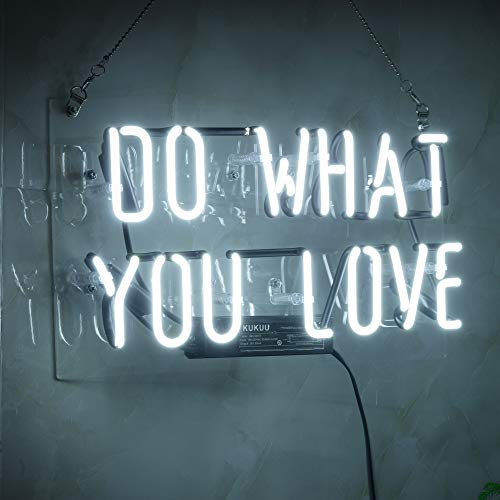 Neon Sign Do What You Love Neon Light Sign With Real Neon Glass Cool Wall Hanging