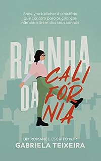 Livro Rainha da Califórnia