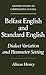 Belfast English and Standard English: Dialect Variation and Parameter Setting (Oxford Studies in Com by Alison Henry