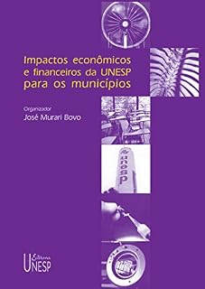 Livro Impactos econômicos e financeiros da UNESP para os municípios