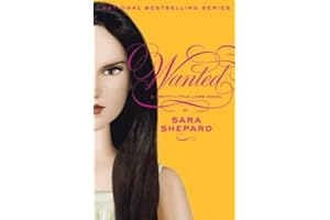 Pretty Little Liars #8: Wanted: A #1 NYT Bestselling Book-to-Screen YA Thriller of Murder and Secrets