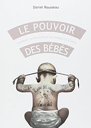 Le  pouvoir des bébés