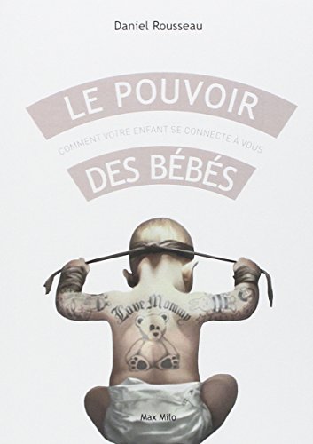 Le  pouvoir des bébés