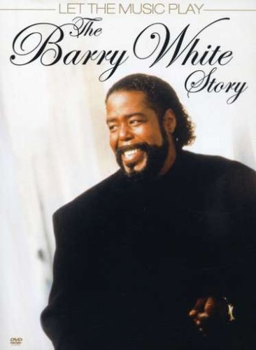 Barry White - The Barry White Story Let The Music Play - Zortam Music