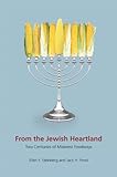 From the Jewish Heartland: Two Centuries of Midwest Foodways (Heartland Foodways) by 