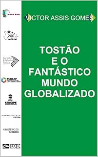Livro Tostão e o fantástico mundo globalizado
