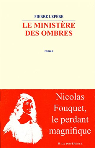 Le  ministère des ombres
